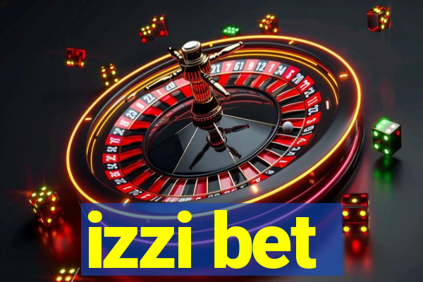 izzi bet